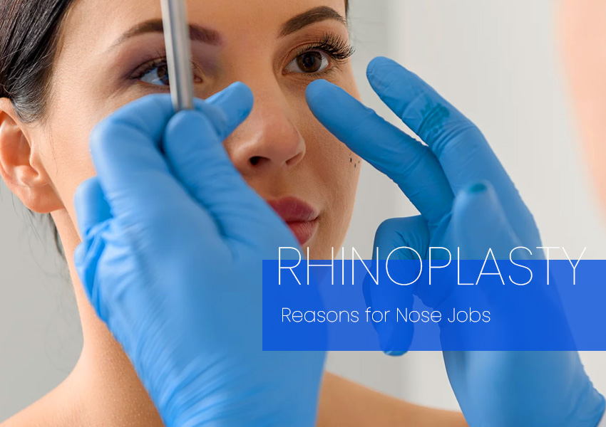rhinoplasty surgery nose job reason to do