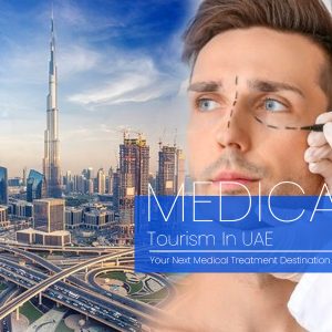 Medical tourism in UAE