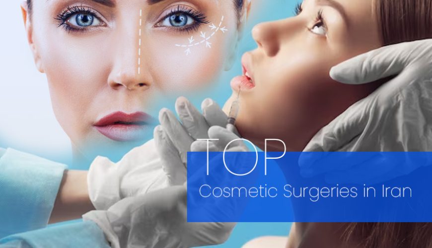 top Cosmetic Surgeries in Iran