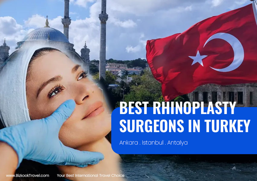 Best Rhinoplasty Surgeons in Turkey