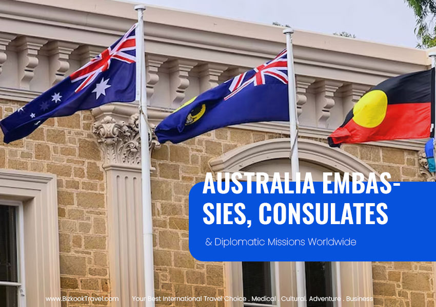 Australia Diplomatic Missions, Embassies and Consulates Worldwide