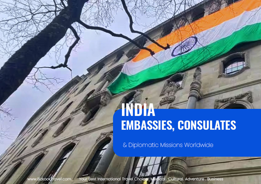 India Diplomatic Missions, Embassies and Consulates Worldwide