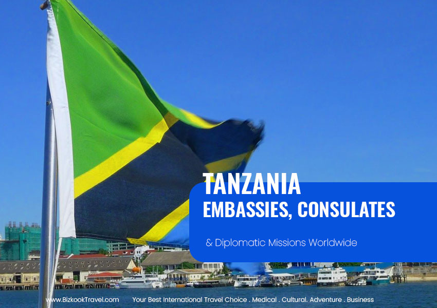 Tanzania Diplomatic Missions, Embassies and Consulates Worldwide