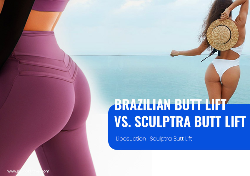 Brazilian butt lift vs. Sculptra