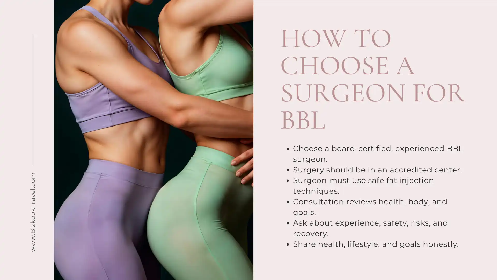How to Choose a Surgeon for a Brazilian Butt Lift (BBL)