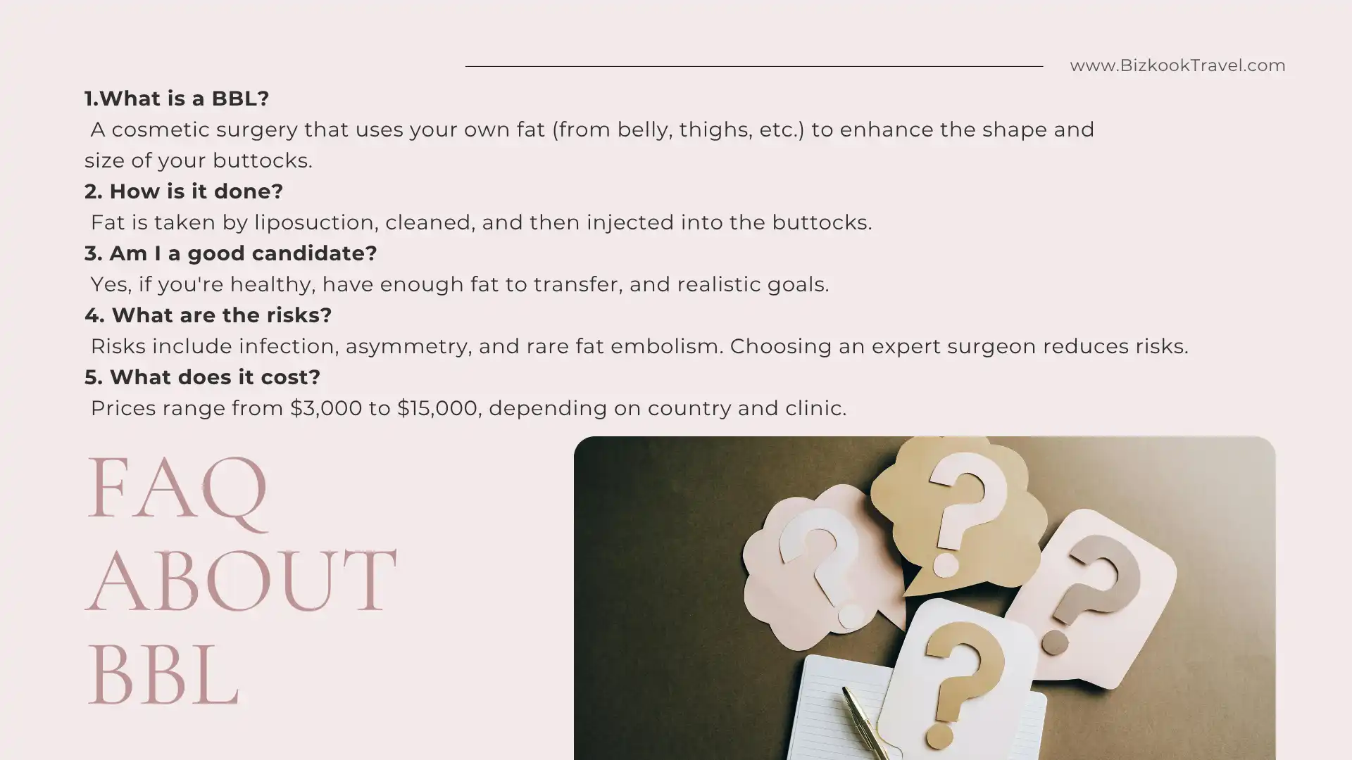 Frequently Asked Questions About Brazilian Butt Lift (BBL)