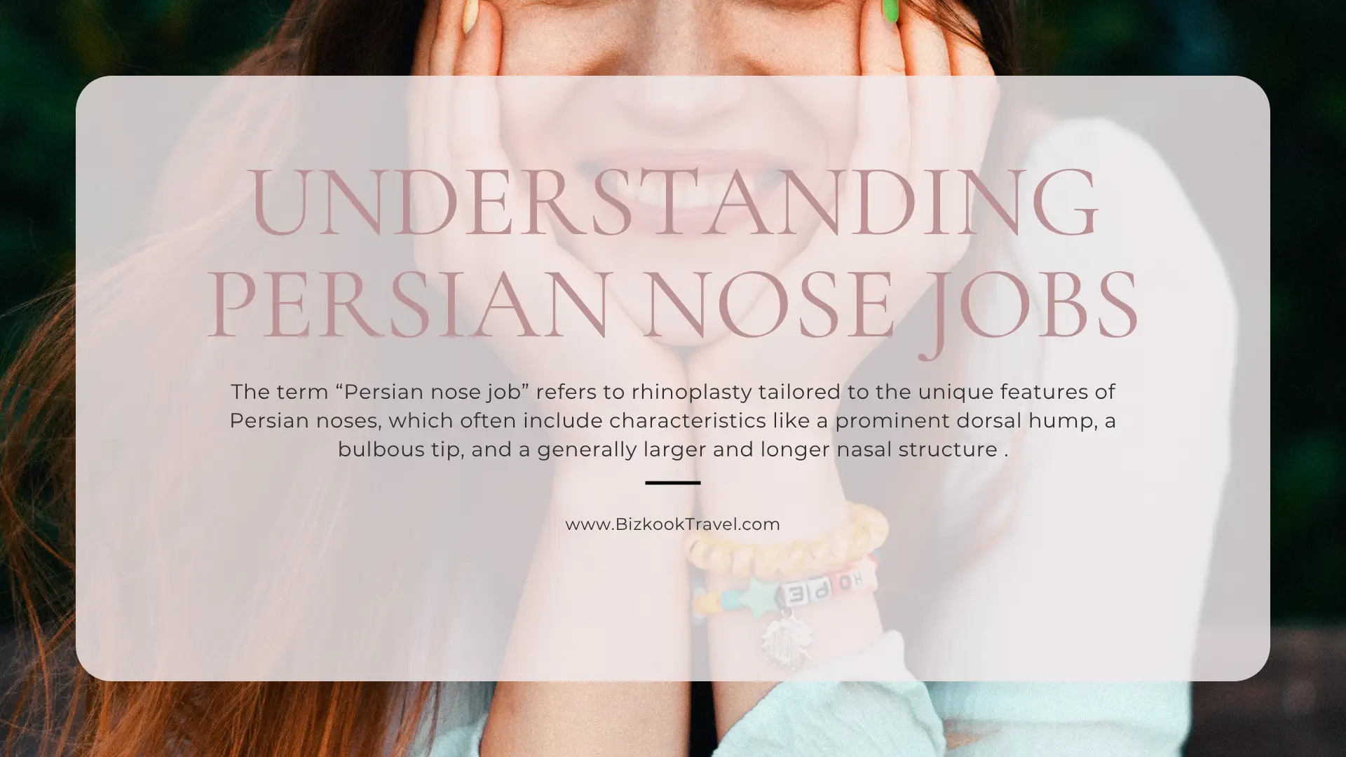 Understanding Persian Nose Jobs