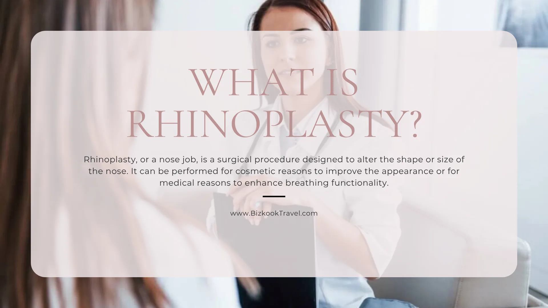 What is Rhinoplasty